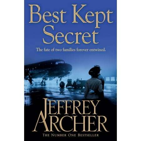 Best Kept Secret: 3 (The Clifton Chronicles) (Jeffrey Archer Best Kept Secret Series)