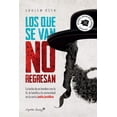 thumbnail image 1 of Libro Los Que Se Van No Regresan. La Lucha De Un Hombre Con La Fe, La Familia Y La Comunidad En La Secta J Tapa Blanda, Autor Shulem Deen, Editorial Capitan Swing, 1 of 2
