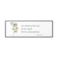 thumbnail image 2 of Scripture Sign, Bible Verse Sign, Give thanks to the Lord, Psalm 107:1, 2 of 5