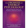 thumbnail image 1 of The Promise of Energy Psychology: Revolutionary Tools for Dramatic Personal Change, 1 of 2