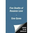 thumbnail image 3 of The Five Deaths of Roxanne Love (The Beyond Series), 3 of 3