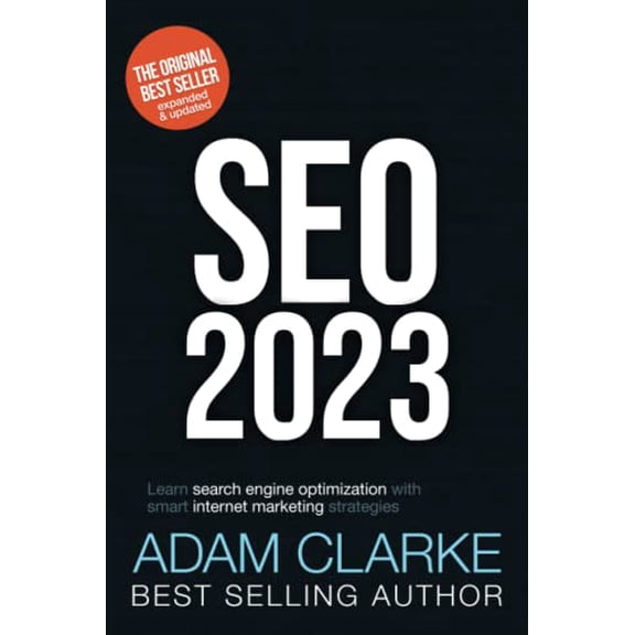 Pre-Owned SEO 2023: Learn search engine optimization with smart internet marketing strategies