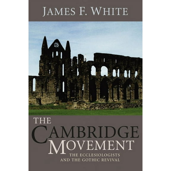 The Cambridge Movement (Paperback)