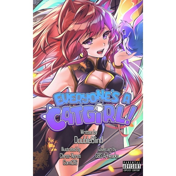 Everyone's a Catgirl! Everyone's a Catgirl!: Volume Two - A LitRPG Isekai Adventure, Book 2, (Paperback)