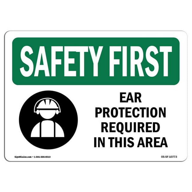 SignMission OS-SF-A-1218-L-10773 Premier Signe de Sécurité de l'Osha de 12 x 18 Po - Protection de l'Oreille Requise dans Ce Domaine