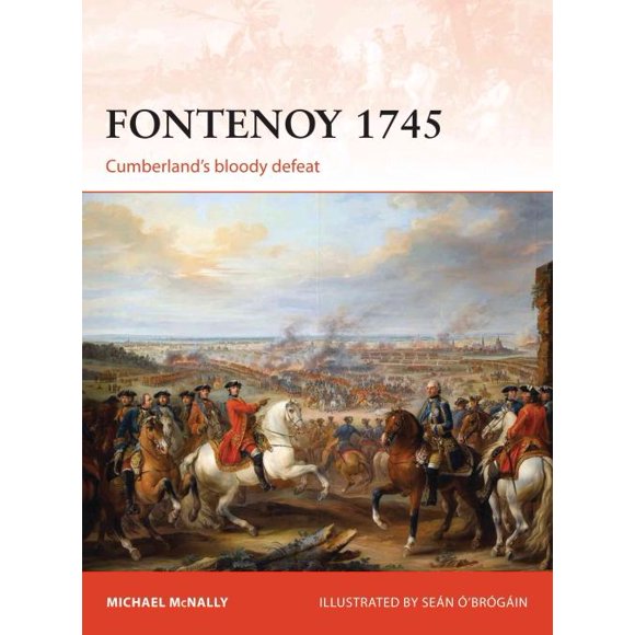Fontenoy 1745, Michael McNally Livre de Poche