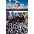 thumbnail image 1 of Gun Control (Global Viewpoints (Paperback)), 1 of 1