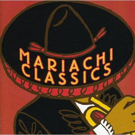 Mariachi Classics