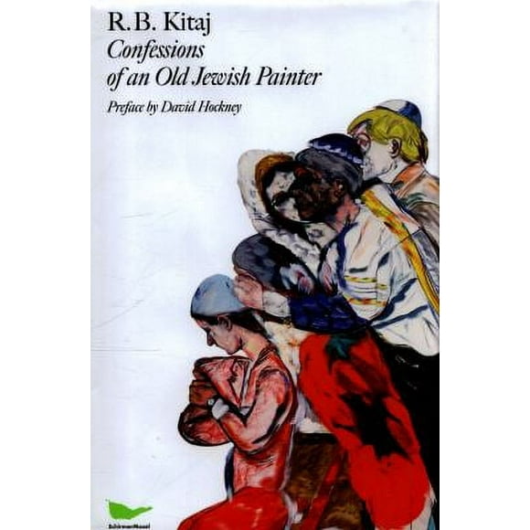 Pre-Owned R. B. Kitaj: Confessions of an Old Jewish Painter. Autobiography (Hardcover) 3829608136 9783829608138