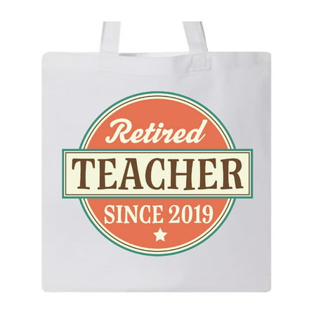 Retired Teacher 2019 Retirement Gift Tote Bag White One