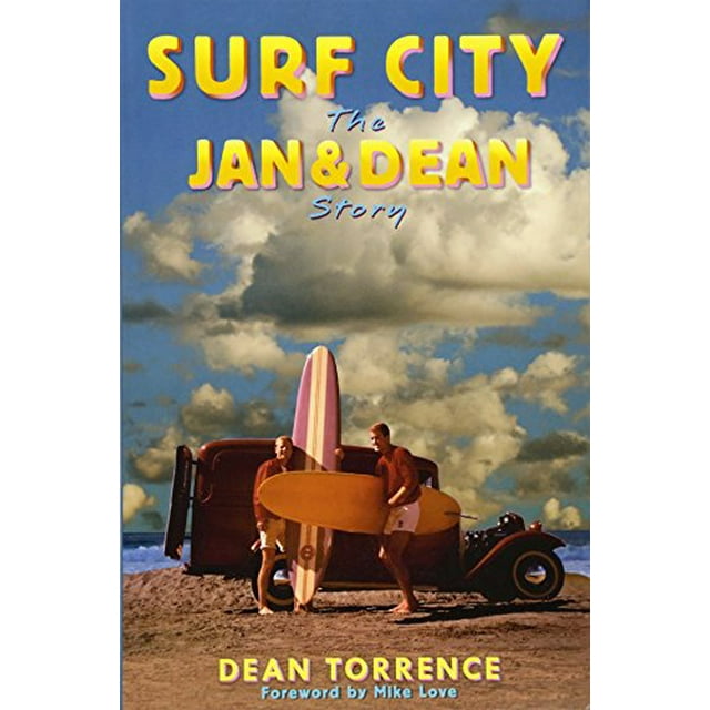 Surf City: l'Histoire de Jan et Dean