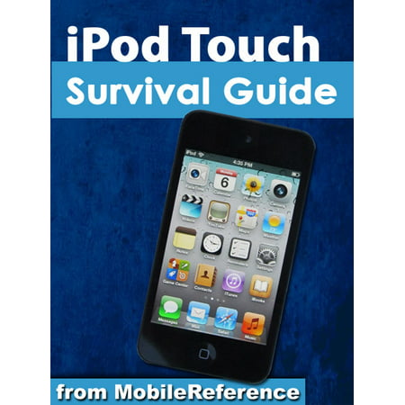 iPod Touch Survival Guide: Step-by-Step User Guide for iPod Touch: Getting Started, Downloading FREE eBooks, Buying Apps, Managing Photos, and Surfing the Web - (Best App For Text On Photos)