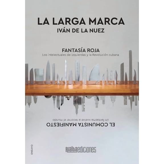 Comentarios Reales: La larga marca (Hardcover)