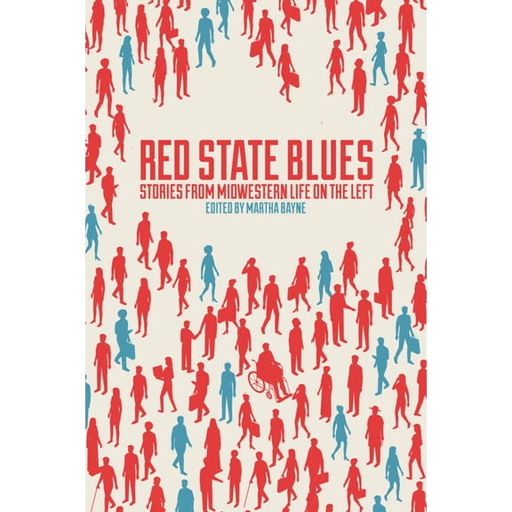 Red State Blues, (Paperback)