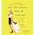 thumbnail image 2 of Does This Church Make Me Look Fat?: A Mennonite Finds Faith, Meets Mr. Right, and Solves Her Lady Problems [Audio], 2 of 3