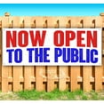thumbnail image 1 of Now Open To The Public 13 oz Vinyl Banner With Metal Grommets, 1 of 4