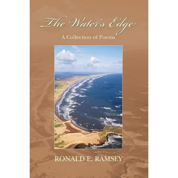 The Water's Edge: A Collection of Poems, (Paperback)