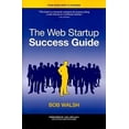 thumbnail image 1 of The Web Startup Success Guide, 1 of 2