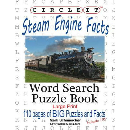 Circle It, Steam Engine / Locomotive Facts, Large Print, Word Search, Puzzle