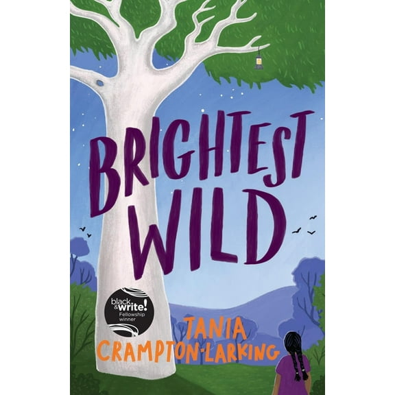 Brightest Wild, (Paperback)