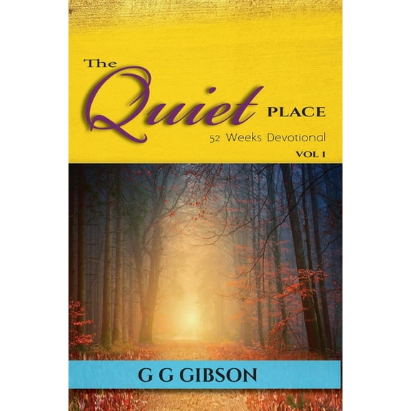 The Quiet Place 52 Weeks Devotional, (Paperback)
