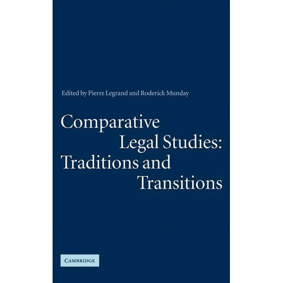 Comparative Legal Studies: Traditions and Transitions, (Hardcover)