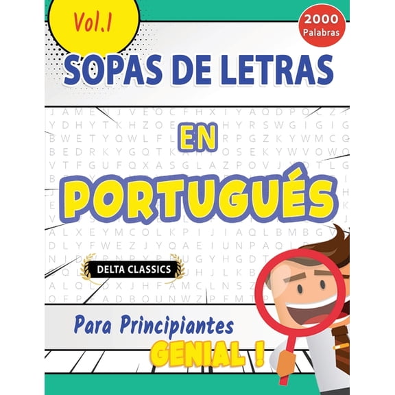 Sopa de Letras En PortuguÃ©s Para Principiantes - Genial! Vol.1 - Delta Classics, (Paperback)