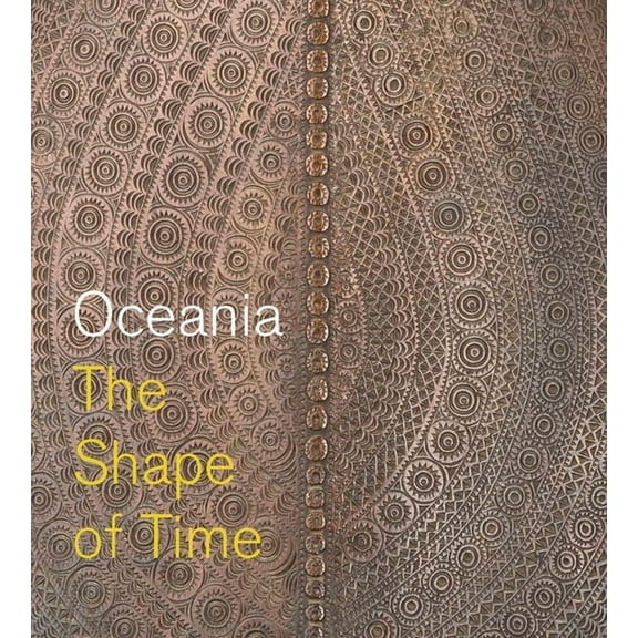 Oceania: The Shape of Time, (Hardcover)
