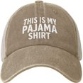 thumbnail image 1 of This is My Pajama Shirt Cap for Men Baseball Hat Cool Hat, 1 of 7