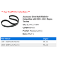 thumbnail image 2 of Accessory Drive Multi Rib Belt - Compatible with 2005 - 2023 Toyota Tacoma 2006 2007 2008 2009 2010 2011 2012 2013 2014 2015 2016 2017 2018 2019 2020 2021 2022, 2 of 2