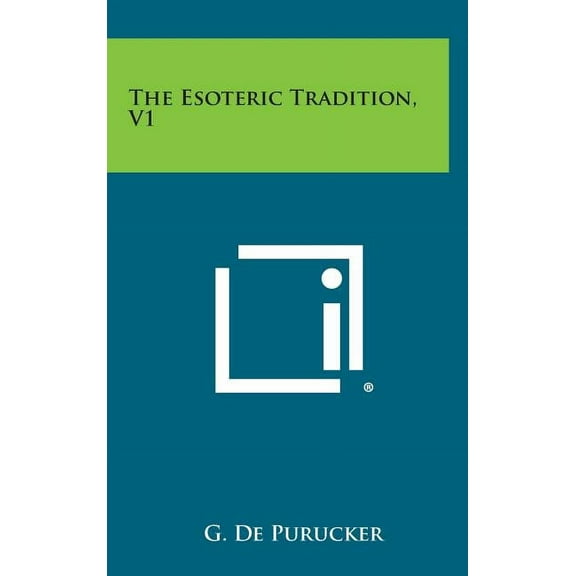 The Esoteric Tradition, V1, (Hardcover)