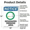 thumbnail image 2 of (2 Pack) Designated Smoking Area OSHA Notice Sign 10 Inch X 14 Inch Indoor / Outdoor Rust-Free Aluminum Metal Signs for Workplace, Workshop, and Construction Site, Made in the USA, 2 of 8