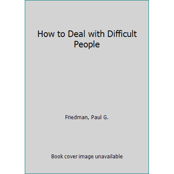 Pre-Owned How to Deal With Difficult People (Paperback) 187854277X 9781878542779