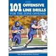 thumbnail image 1 of Pre-Owned 101 Offensive Line Drills for the Zone Offense (Paperback) 1606792288 9781606792285, 1 of 1