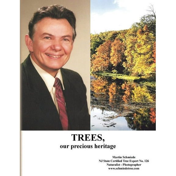 Trees, Our Precious Heritage, (Paperback)
