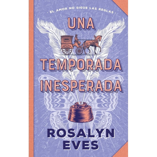 Libro Una Temporada Inesperada Tapa Blanda, Autor Rosalyn Eves, Editorial Puck