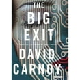 thumbnail image 1 of Pre-Owned The Big Exit (Audiobook) by David Carnoy, R C Bray, 1 of 1