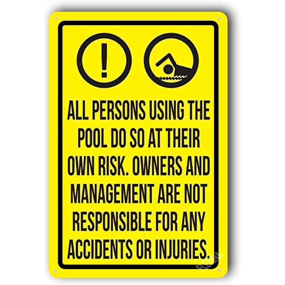 Warning Sign,Pool Rules Sign,Pool Safety Sign Liability All Persons Using The Swimming Pool Do So At Their Own Risk Size: 8 x 12 inch