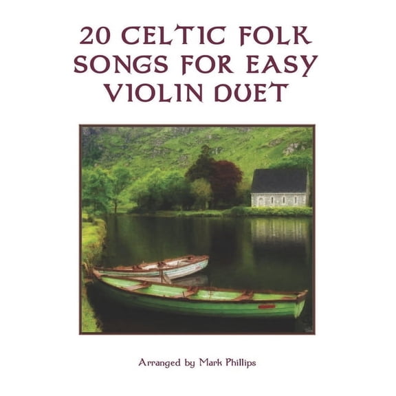 Violin Duet Anthology 20 Celtic Folk Songs for Easy Violin Duet, (Paperback)
