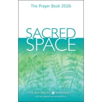 Sacred Space: The Prayer Book 2026, (Paperback)