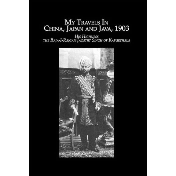 Travels China, Japan & Java, (Hardcover)