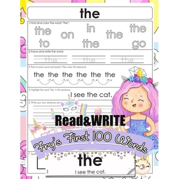 Pre-Owned Read and Write Fry's First 100 Words: With 100 Sight Word Mini Books Write and Learn High Frequency Word Practice Pages That are Key to Reading Success Unicorn Style, (Paperback)