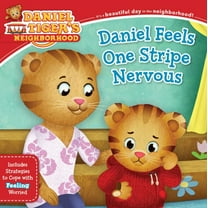Daniel Tiger's Neighborhood: Daniel Feels One Stripe Nervous : Includes Strategies to Cope with Feeling Worried (Paperback)