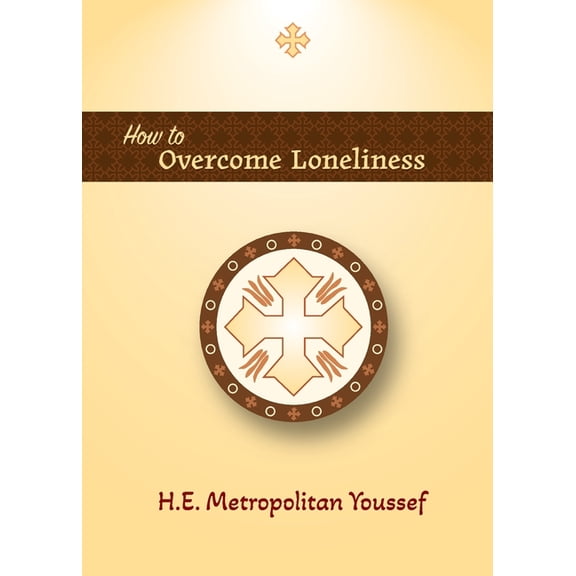 How to Overcome Loneliness, (Paperback)