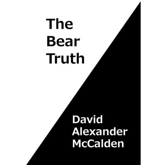 The Bear Truth, (Paperback)