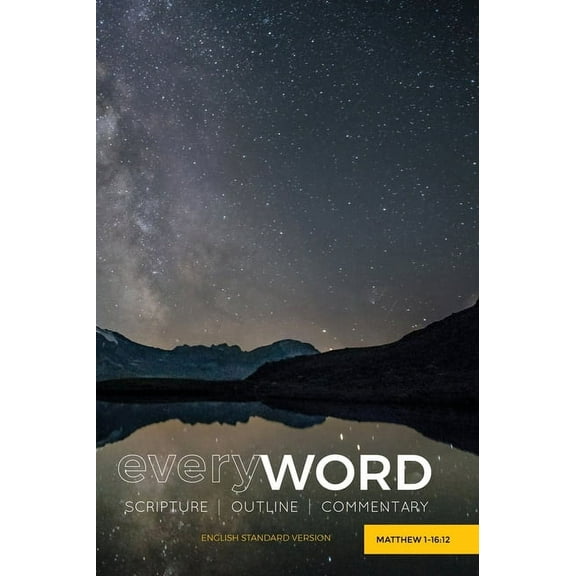 Everyword: everyWORD: Matthew 1-16:12: SCRIPTURE OUTLINE COMMENTARY (Hardcover)