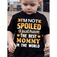 thumbnail image 1 of Boys' "I'm Not Spoiled, Just Have The Best Mommy in the World" Graphic Tee - Casual Polyester Short Sleeve T-Shirt with Colorful Lettering, Perfect for Spring/Summer, Boy T Shirt, 1 of 7