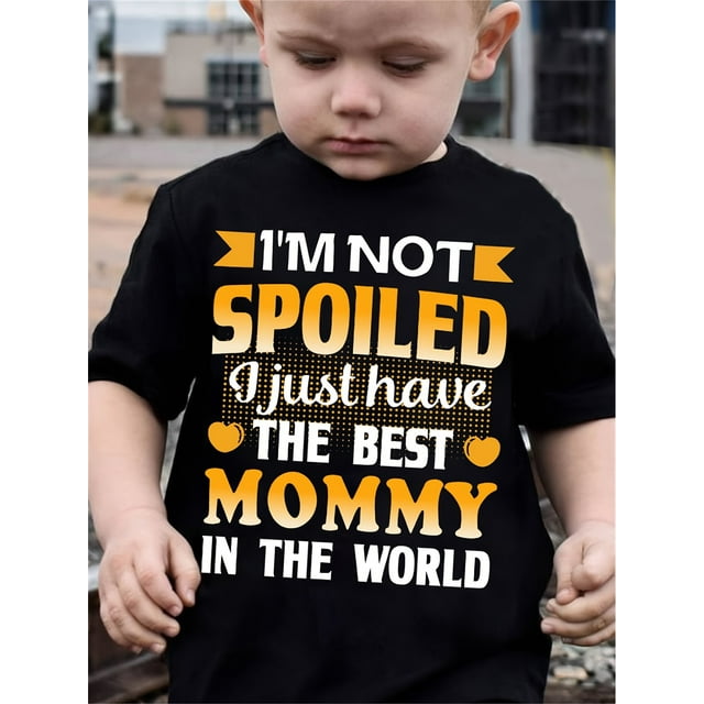 Boys' "I'm Not Spoiled, Just Have The Best Mommy in the World" Graphic Tee - Casual Polyester Short Sleeve T-Shirt with Colorful Lettering, Perfect for Spring/Summer, Boy T Shirt