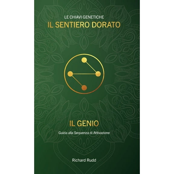 Il Genio: Guida alla Sequenza di Attivazione, (Hardcover)