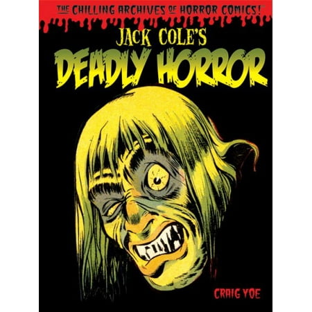 Chilling Archives of Horror Comics! 4
